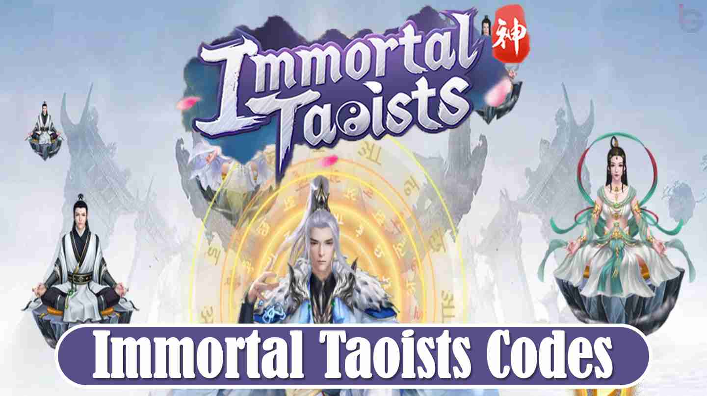 Immortal Taoists Promo Codes Working