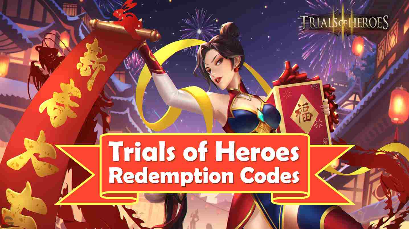 Trials of Heroes Redemption codes