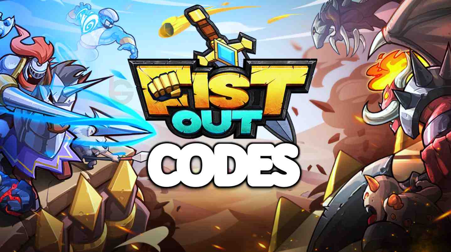 Fist Out Codes