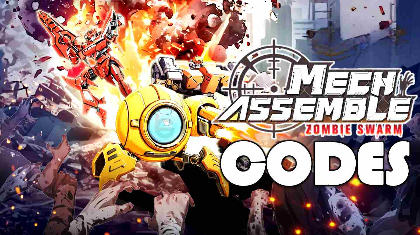 Mech Assemble Zombie Swarm Codes