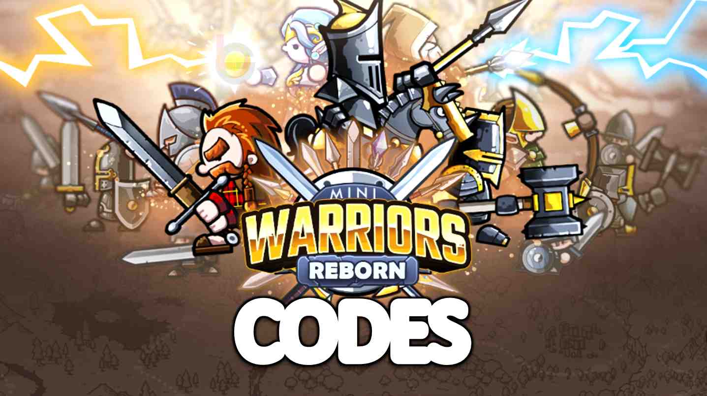 Mini Warriors Reborn Codes