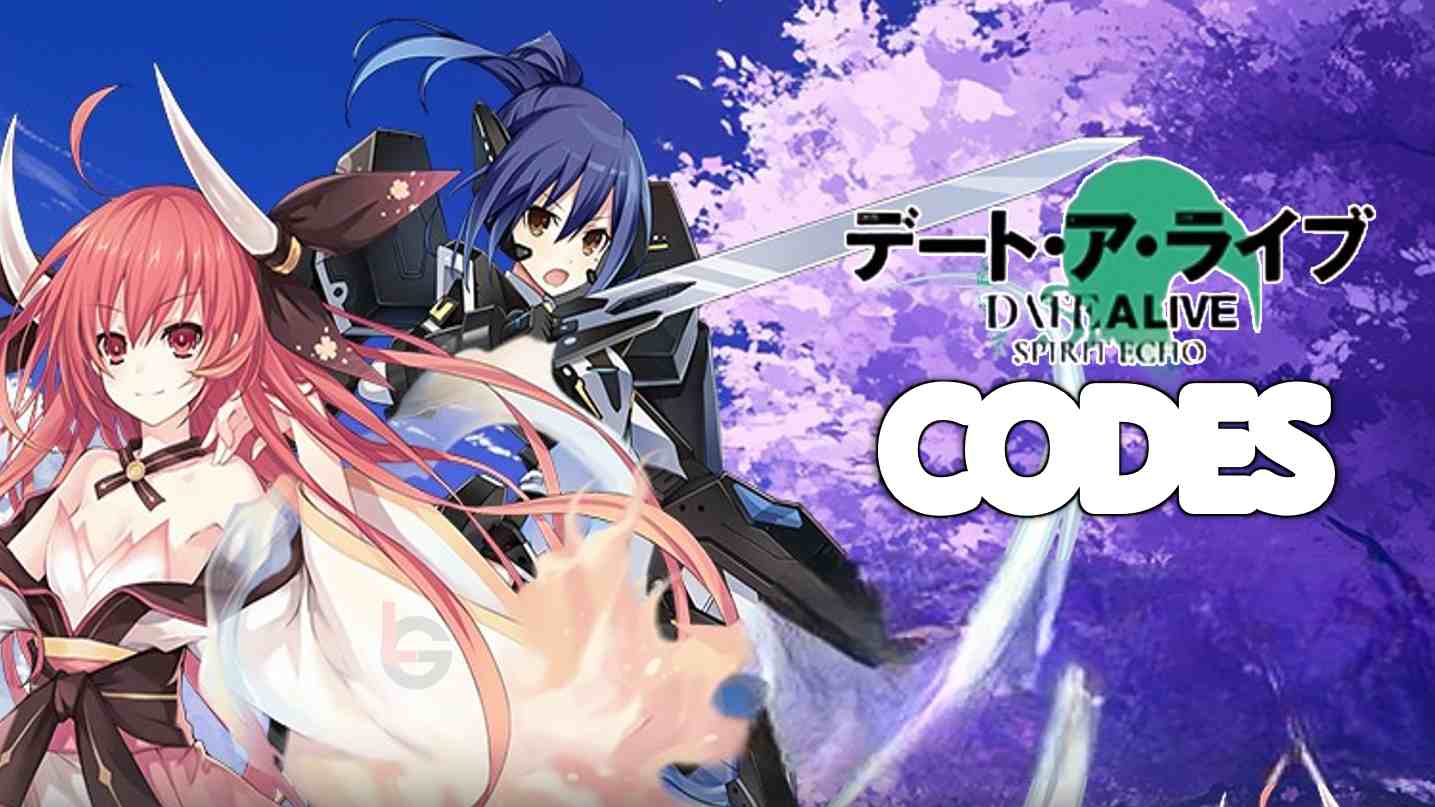 Date A Live Spirit Echo Codes