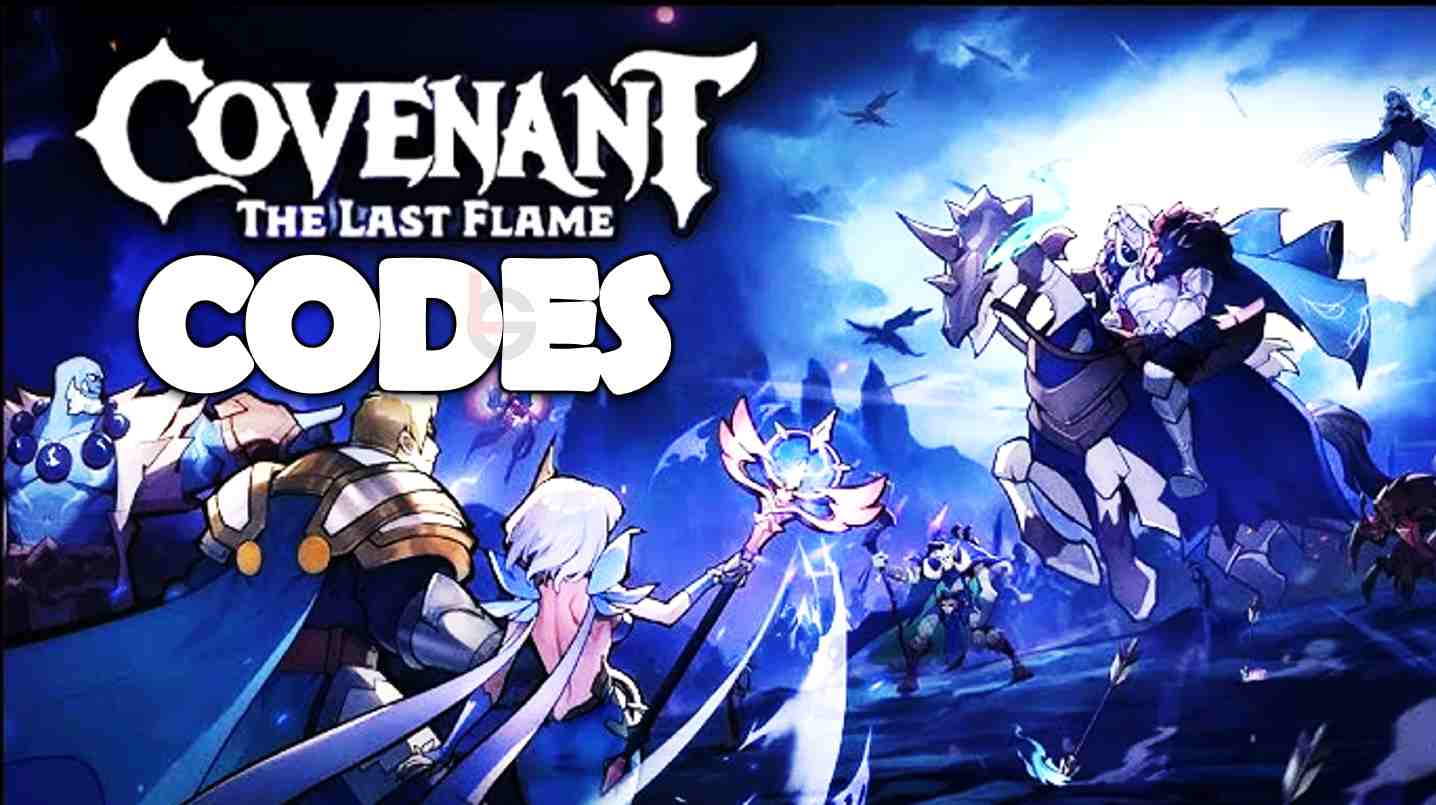 Covenant The Last Flame Codes