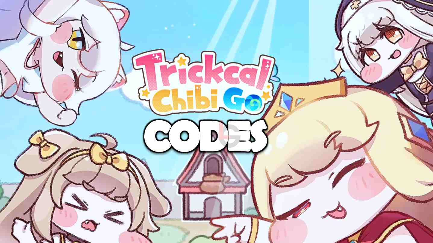 Trickcal Chibi Go Codes